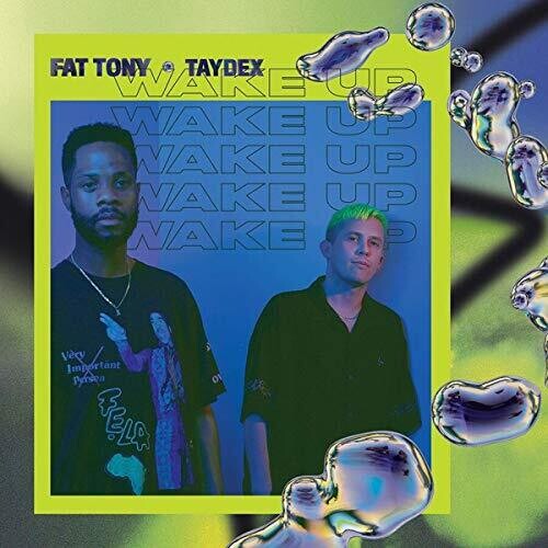 Fat Tony & Taydex: Wake Up { CD }