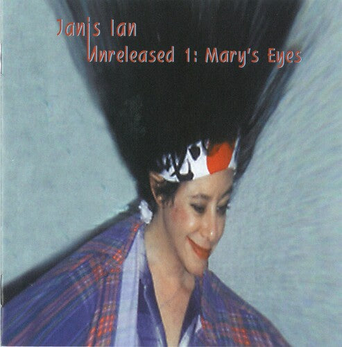 Janis Ian: Unreleased 1: Mary's Eyes { CD }