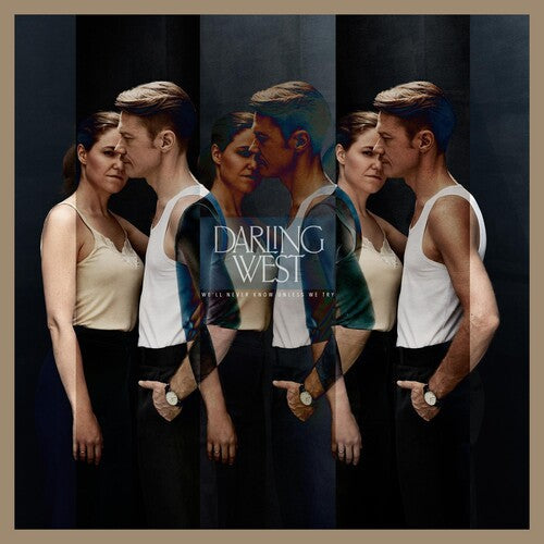Darling West: Well Never Know Unless We Try { CD }