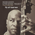Goods, Richie & Goods Project: My Left Hand Man - A Tribute To Mulgrew Miller - CD
