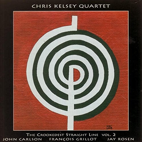 Chris Kelsey: The Crookedest Straight Line Vol. 2 - CD