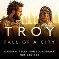 Robin Coudert: Troy: Fall Of A City (Original Soundtrack) - CD