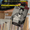 Pigeondust: Way Back When { CD }