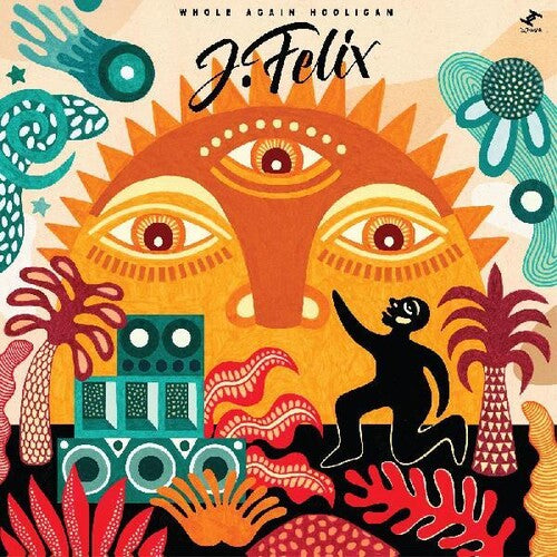 J-Felix: Whole Again Hooligan [ Vinyl ]