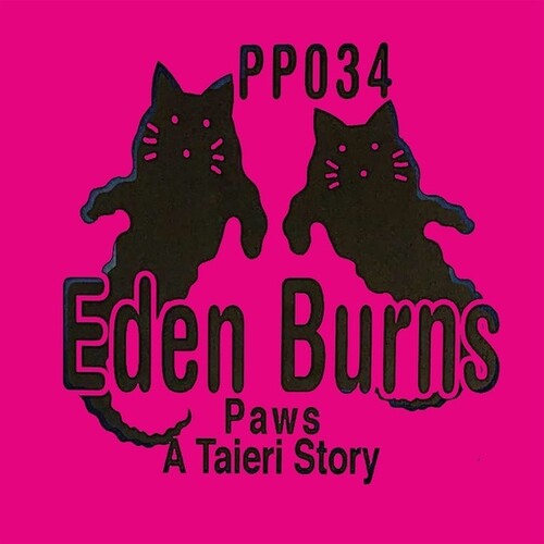 Eden Burns: Paws A Taieri Story [ Vinyl ]