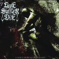 Live Suffer Die: A Voice from Beyond Death - CD