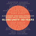 Alexander von Schlippenbach: Globe Unity / 50 Years - CD