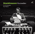 Stockhausen: Kurzwellen { CD }