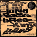 Various Artists: Breaking Bass Vol 2 / Various [ Vinyl ]