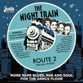 Various Artists: Night Train Route 2: More Rare Blues R&B & Soul For The Dance Floor /Various - CD