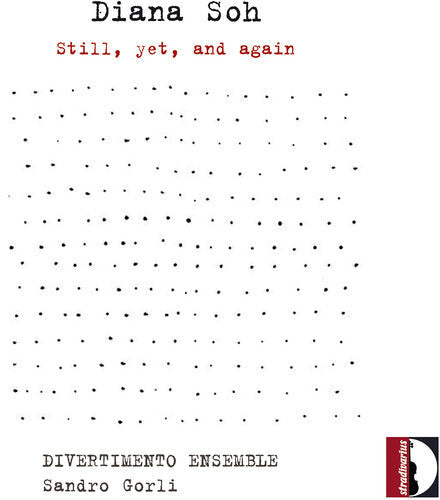 Divertimento Ensemble  Gorli: Still Yet & Again - COMPACT DISCS