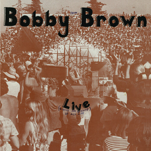 Bobby Frank Brown: Live (Divinity And Dignity Of All Life) [ Vinyl ]