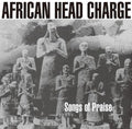 African Head Charge: Songs Of Praise - VINYL
