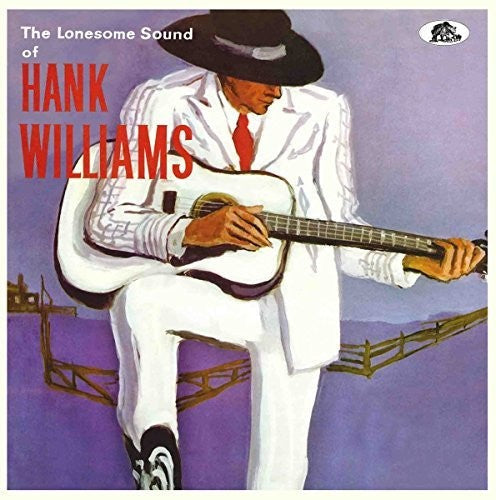 Hank Williams: Lonesome Sound [ Vinyl ]