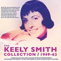 Keely Smith: Collection 1949-62 - CD