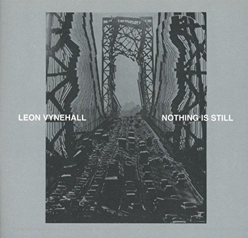 Leon Vynehall: Nothing Is Still { CD }