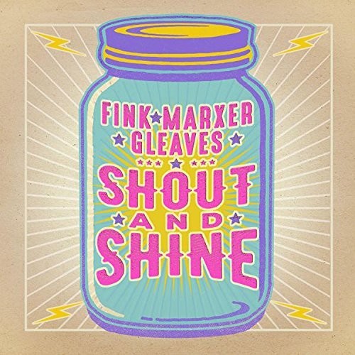 Marxer Fink: Shout & Shine { CD }