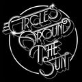 Circles Around the Sun: Circles Around The Sun - VINYL