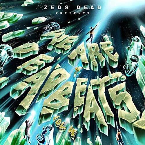 Zeds Dead: We Are Deadbeats, Vol. 4 [ Vinyl ]