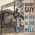 Buddy Guy: The Blues Is Alive And Well [ Vinyl ]