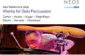 Nakamura: Works for Solo Percussion - COMPACT DISCS