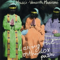 Musci, Roberto / Venosta, Giovanni / Mariani, Massimo: Losing The Orthodox Path [ Vinyl ]