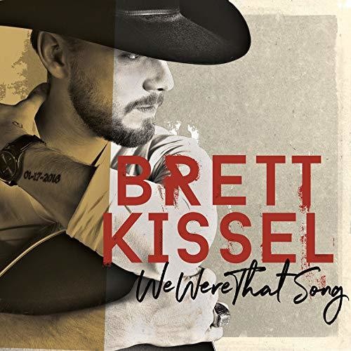 Brett Kissel: We Were That Song [ Vinyl ]