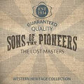 The Sons of the Pioneers: The Lost Masters - COMPACT DISCS