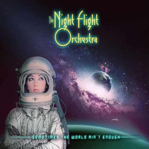 Night Flight Orchestra: Sometimes the World Ain't Enough - VINYL