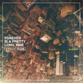 Elaquent: Forever Is A Pretty Long Time [ Vinyl ]
