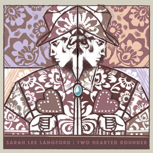 Sarah Lee Langford: Two Hearted Rounder { CD }