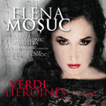 Elena Mosuc: Verdi Heroines { CD }