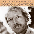 Gordon Lightfoot: An Introduction to Gordon Lightfoot { CD }