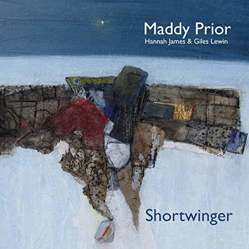 Prior, Maddy / James, Hannah / Lewin, Giles: Shortwinger { CD }