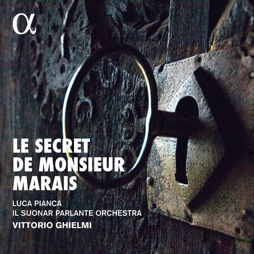 Il Suonar Parlante Orchestra  Pianca  Ghielmi: Secret de Monsieur Marais { CD }