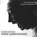 Capella De Ministrers  Magraner: Super Lamentaciones { CD }