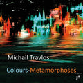 Glinka  Kontos  S. Travlos  D. Travlos: Colours-Metamorphoses { CD }