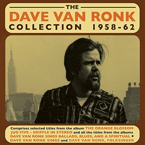 Dave Van Ronk: Dave Van Ronk Collection 1958-62 { CD }