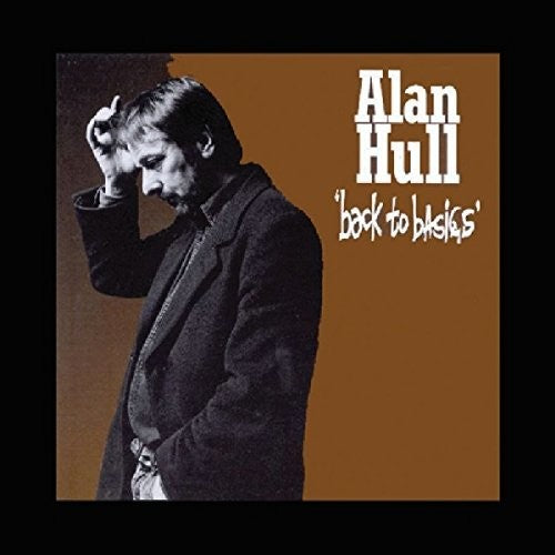 Alan Hull: Back To Basics { CD }
