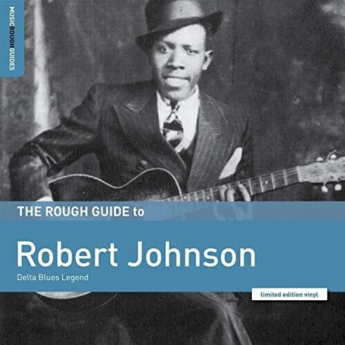 Robert Johnson: Rough Guide To Robert Johnson: Delta Blues Legend [ Vinyl ]