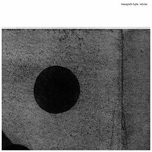 Masayoshi Fujita: Stories [ Vinyl ]