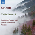 Spohr / Cooper / Dickenson: Violin Duets 1 { CD }