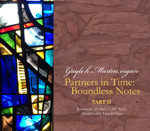 Bach, J.S. / Martin: Partners in Time / Boundless Notes Part 2 { CD }