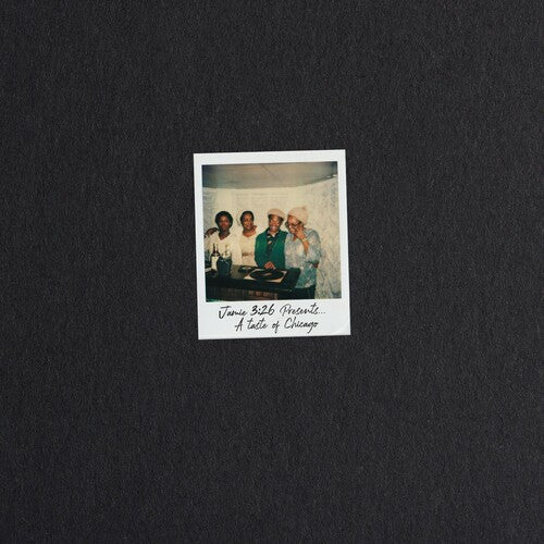 Jamie 3:26: Jamie 3:26 Presents A Taste Of Chicago - VINYL