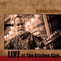 C. Daniel Boling: Live At The Kitchen Sink { CD }