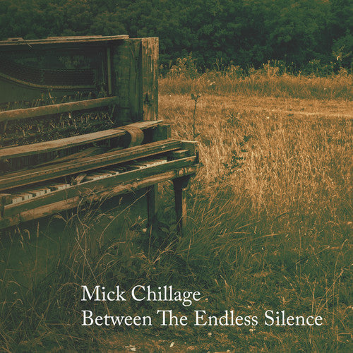 Mick Chillage: Between The Endless Silence { CD }