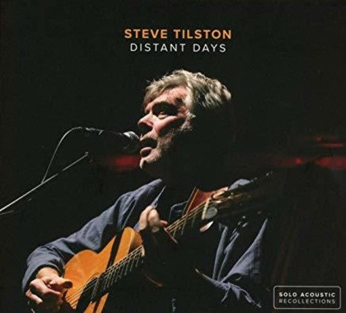 Steve Tilston: Distant Days { CD }