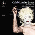 Caleb Landry Jones: The Mother Stone - VINYL