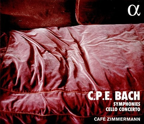 Bach, C.P.E. / Zimmermann: Symphonies & Cello Concerto { CD }