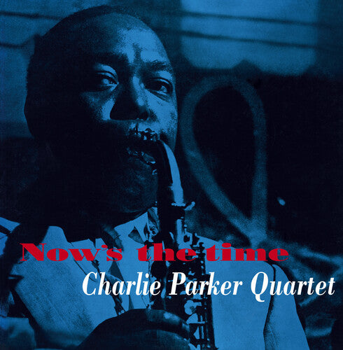 Charlie Parker: Now's The Time [180-Gram Yellow Colored LP With Bonus Tracks] - VINYL